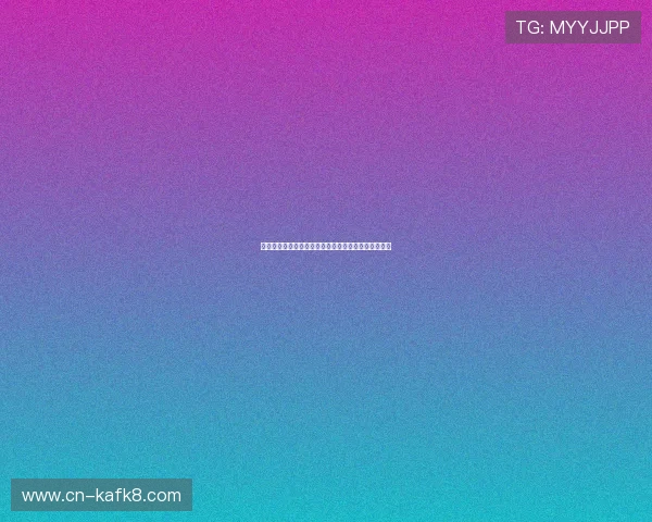 凯发真人视讯平台：安全稳定的线上真人娱乐首选平台